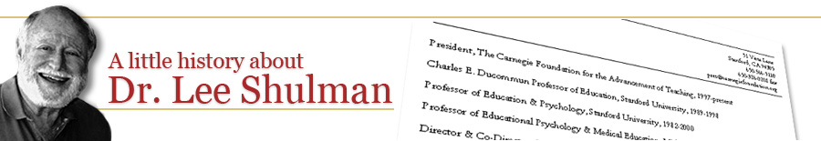 Lee Shulman - Biography